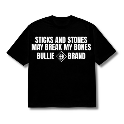 STICKS AND STONES BULLIE BRAND T-SHIRT