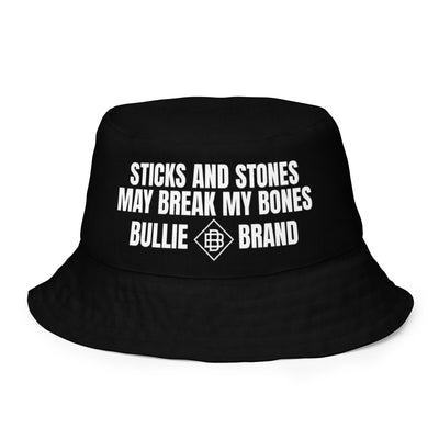 STICKS AND STONES BULLIE BRAND BUCKET HAT
